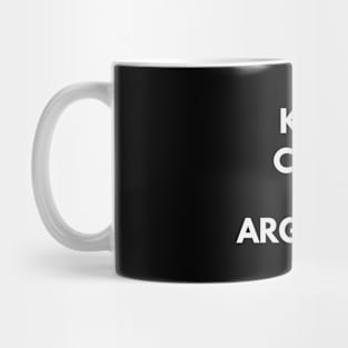 Keep calm and argh! Mug